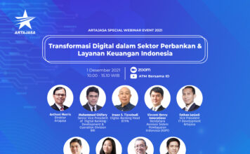 Artajasa Gelar Webinar Episode Terakhir: Sektor Perbankan dan Keuangan Butuh Digitalisasi